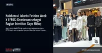 Kolaborasi Jakarta Fashion Week X LEPAS: Kendaraan sebagai Bagian Identitas Gaya Hidup