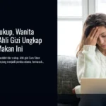 Meski Tidur Cukup, Wanita Tetap Lelah? Ahli Gizi Ungkap 6 Kebiasaan Makan Ini