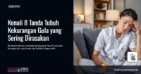 8 Gejala Tubuh Kekurangan Gula yang Perlu Anda Tahu
