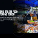 Peluang Bisnis Street Food Berbahan Tepung Terigu
