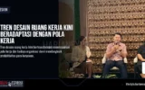 Tren Desain Ruang Kerja Kini Beradaptasi dengan Pola Kerja